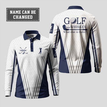 Golf And Whiskey What Else Is There Long Sleeve Polo