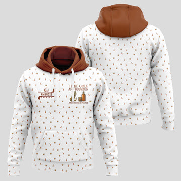 I Like Golf and Bourbon Hoodie