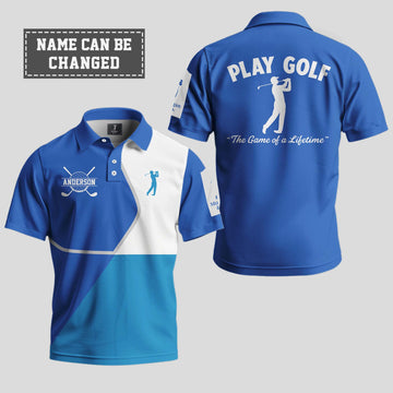 Play Golf The Game Of A Lifetime Polo Shirt