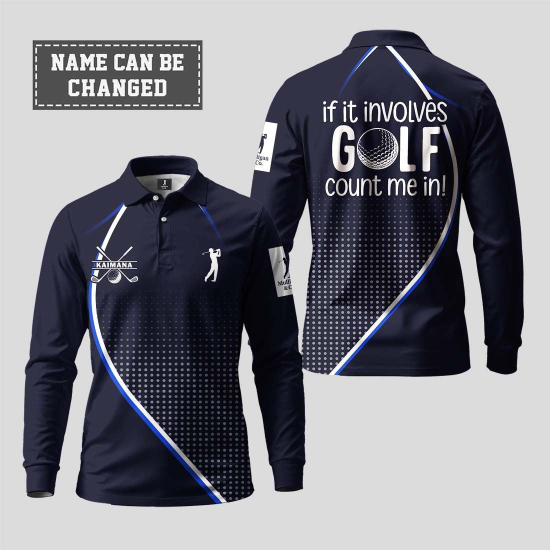If It Involves Golf, Count Me In Long Sleeve Polo