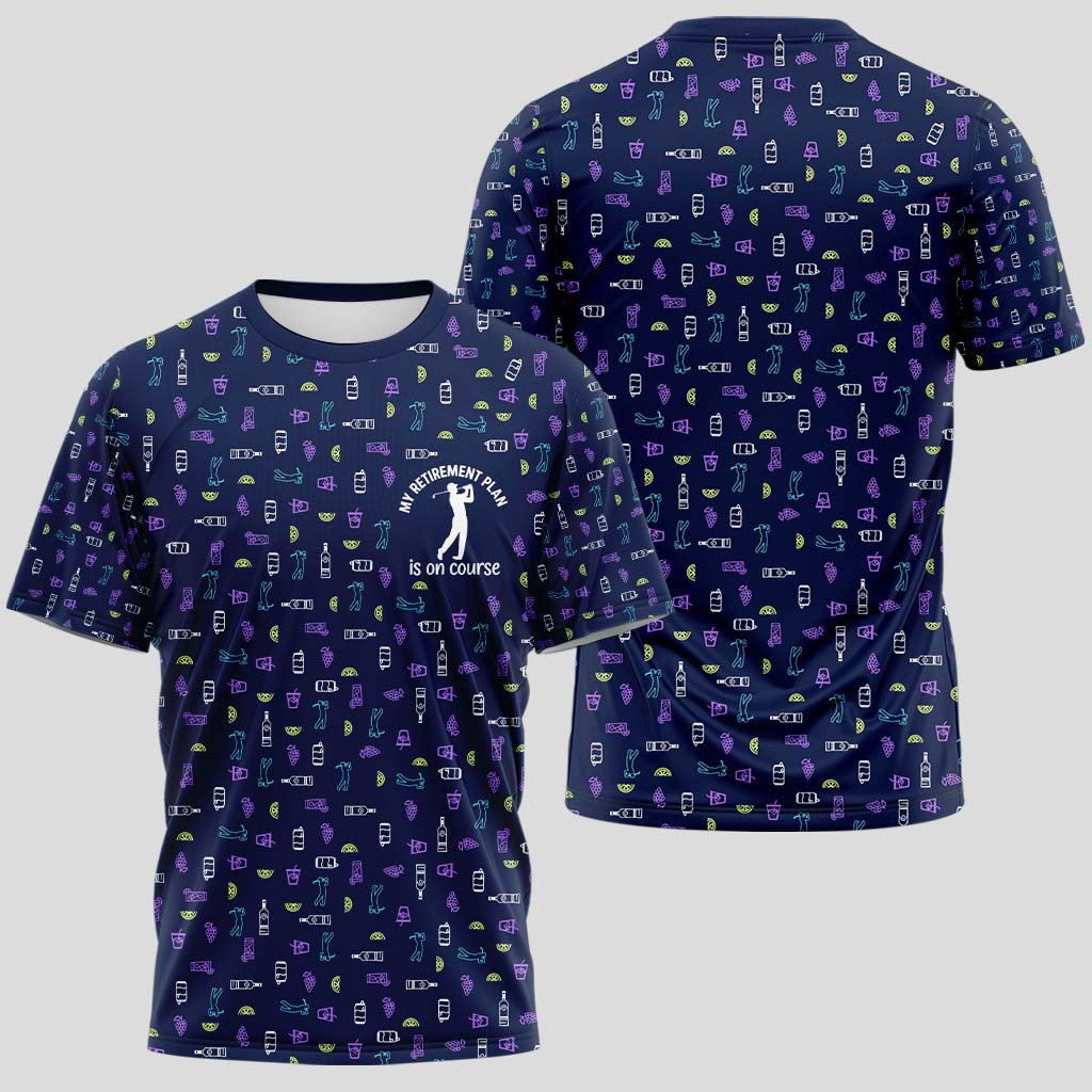 My Retirement Plan Is On Course T-Shirt