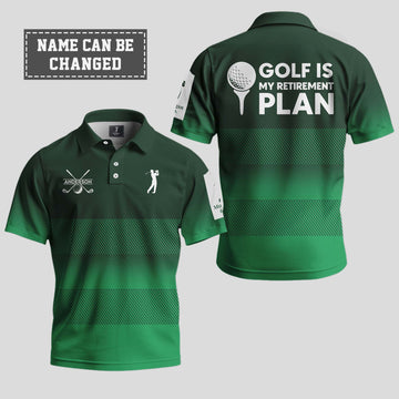 Golf Is My Retirement Plan Polo Shirt