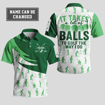 I Takes A Lot Of Balls Polo Shirt