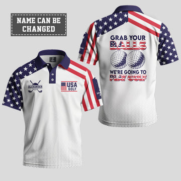 Grab Your Balls, We're Going To Play Golf Polo Shirt