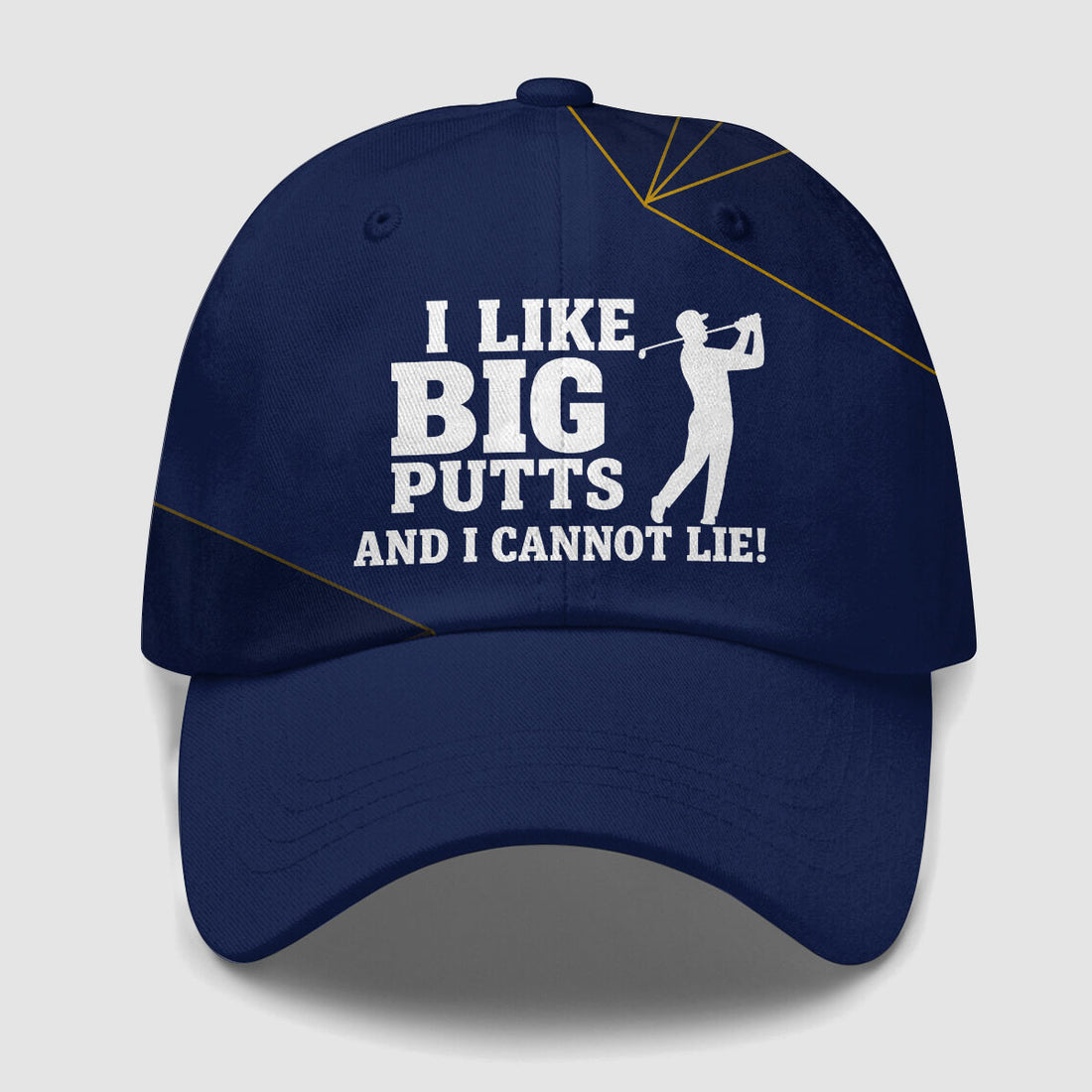 I Like Big Putts And I Cannot Lie Baseball Cap