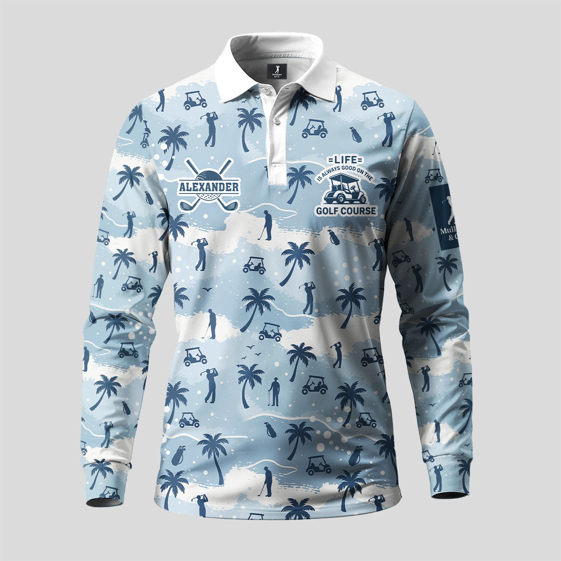 Life Is Always Good On The Golf Course Long Sleeve Polo