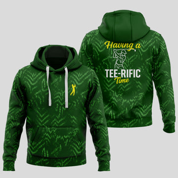 Having A TEE-RIFIC Time Hoodie