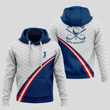 I’m On Par with Greatness Hoodie