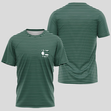 I'd Tap That Polo T-Shirt